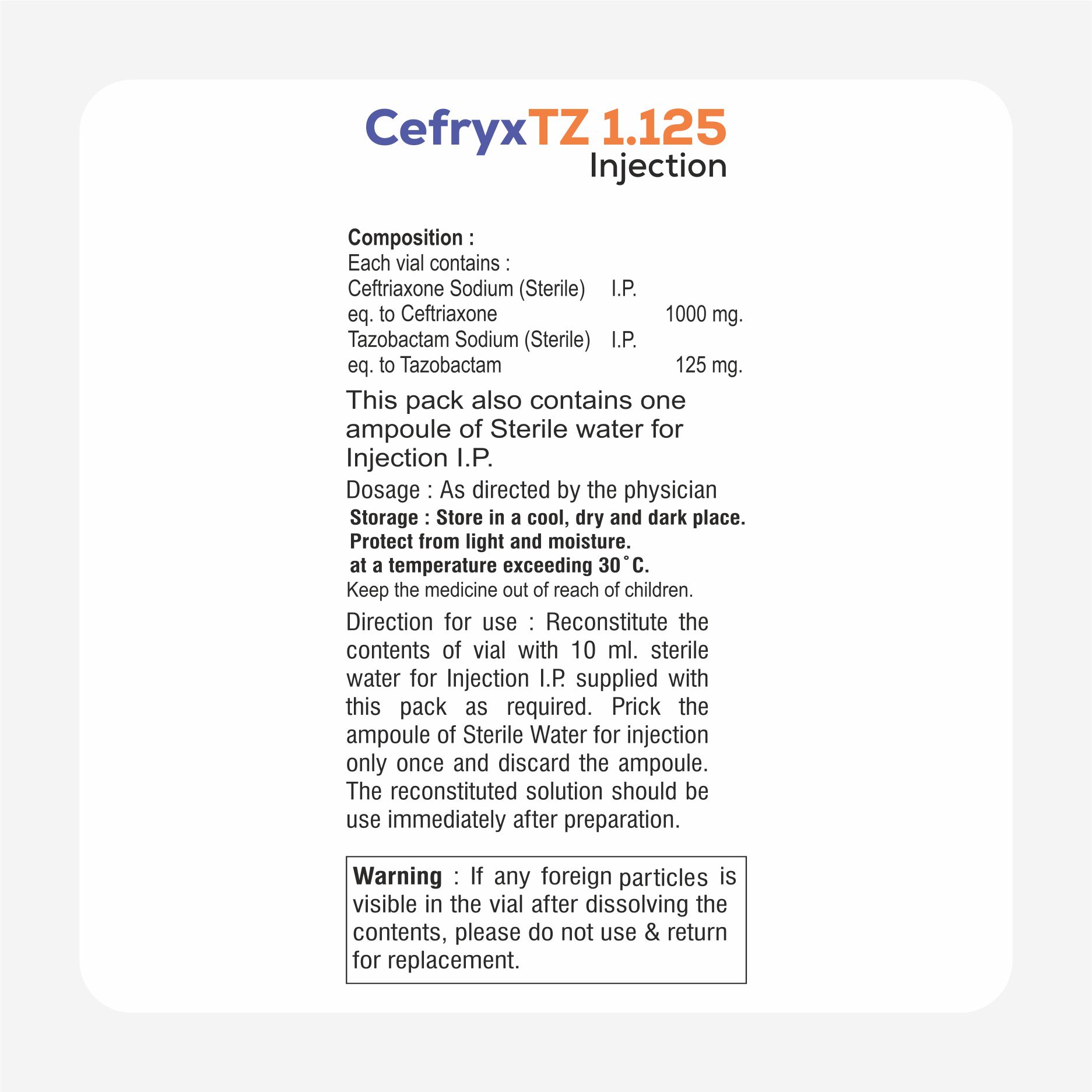 CefryxTZ 1.125 Injection Visual